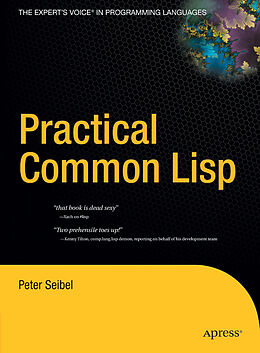 Livre Relié Practical Common Lisp de Peter Seibel