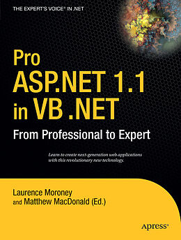 Kartonierter Einband Pro ASP.NET 1.1 in VB .Net von Laurence Moroney, Matthew MacDonald