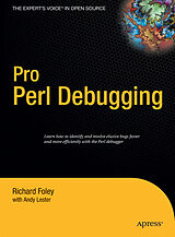 Livre Relié Pro Perl Debugging de Richard Foley, Andy Lester