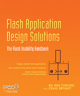 Couverture cartonnée Flash Application Design Solutions de Nick Cheung, Craig Bryant