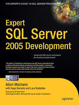 Kartonierter Einband Expert SQL Server 2005 Development von Adam Machanic, Lara Rubbelke, Hugo Kornelis