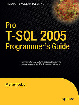 Couverture cartonnée Pro T-SQL 2005 Programmer's Guide de Michael Coles