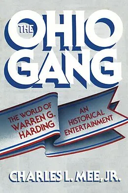 E-Book (epub) Ohio Gang von Charles L. Mee Jr.