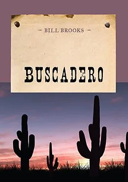 E-Book (epub) Buscadero von Bill Brooks