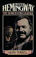 E-Book (epub) Ernest Hemingway von Keith Ferrell