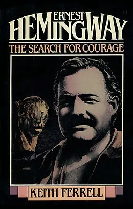 E-Book (epub) Ernest Hemingway von Keith Ferrell