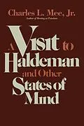 E-Book (epub) Visit to Haldeman and Other States of Mind von Charles L. Mee Jr.