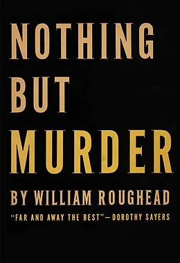 E-Book (epub) Nothing But Murder von William Roughead