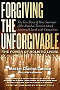 E-Book (epub) Forgiving The Unforgivable von Master Charles Cannon