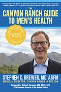 E-Book (epub) Canyon Ranch Guide to Men's Health von Stephen C. Brewer