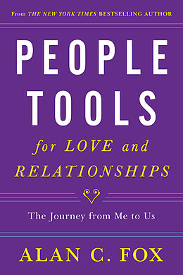 eBook (epub) People Tools for Love and Relationships de Alan C. Fox