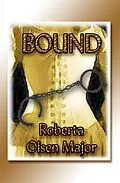 E-Book (epub) Bound von Roberta Olsen Major