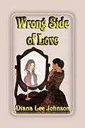 E-Book (epub) Wrong Side of Love von Diana Lee Johnson