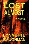 E-Book (epub) Lost Almost von Lynnette Baughman