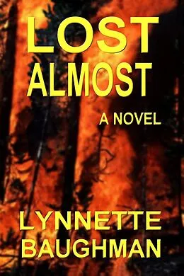 E-Book (epub) Lost Almost von Lynnette Baughman