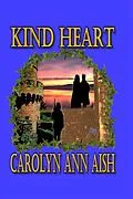 E-Book (epub) Kind Heart von Carolyn Ann Aish
