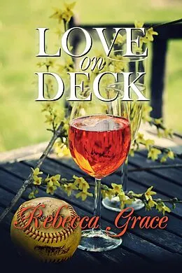 E-Book (epub) Love on Deck von Rebecca Grace