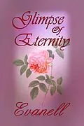 E-Book (epub) Glimpse of Eternity von Evanell