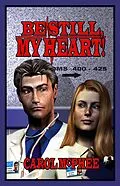 E-Book (epub) Be Still, My Heart von Carol McPhee