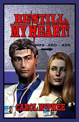 E-Book (epub) Be Still, My Heart von Carol McPhee