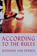 E-Book (epub) According To The Rules von Jeannine D. van Eperen