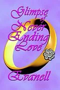 E-Book (epub) Glimpse of Never Ending Love von Evanell
