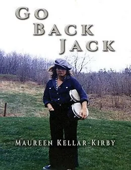 E-Book (epub) Go Back Jack von Maureen Kellar-Kirby