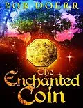 E-Book (epub) The Enchanted Coin von Bob Doerr