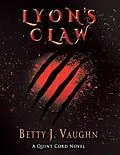 E-Book (epub) Lyon's Claw von Betty Vaughn