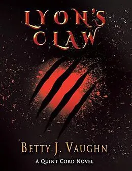 E-Book (epub) Lyon's Claw von Betty Vaughn