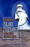 The Myth of Islamic Tolerance