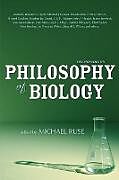 Kartonierter Einband Philosophy of Biology von Michael Ruse
