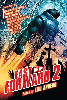 E-Book (epub) Fast Forward 2 von Lou Anders