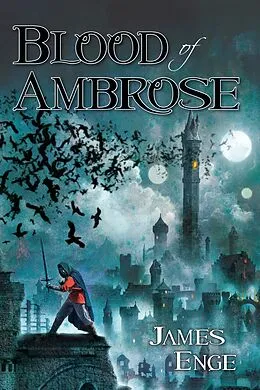 E-Book (epub) Blood of Ambrose von James Enge