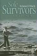 Sole Survivors of the Sea