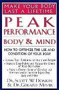 Kartonierter Einband Peak Performance: Body and Mind von Scott W. Donkin, Gerard Meyer