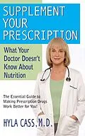 E-Book (epub) Supplement Your Prescription von M. D. Cass