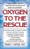 E-Book (epub) Oxygen to the Rescue von Pavel I. Yutsis