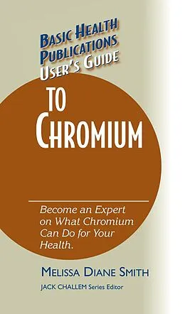 E-Book (epub) User's Guide to Chromium von Melissa Diane Smith