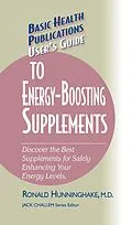 E-Book (epub) User's Guide to Energy-Boosting Supplements von Ron Hunninghake