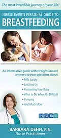 E-Book (epub) Nurse Barb's Personal Guide to Breastfeeding von Barbara Dehn