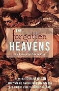 Kartonierter Einband The Forgotten Heavens von Terry Morin, Wilson Evan, Douglas Wilson