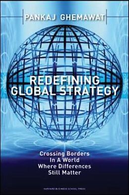 Livre Relié Redefining Global Strategy de Ghemawat Pankaj