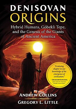 E-Book (epub) Denisovan Origins von Andrew Collins, Gregory L. Little