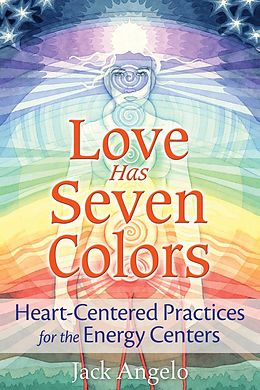 E-Book (epub) Love Has Seven Colors von Jack Angelo