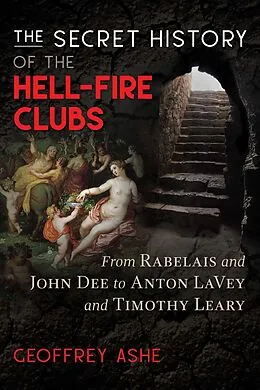 E-Book (epub) Secret History of the Hell-Fire Clubs von Geoffrey Ashe