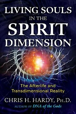 E-Book (epub) Living Souls in the Spirit Dimension von Chris H. Hardy