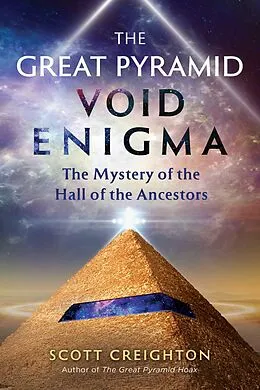 E-Book (epub) Great Pyramid Void Enigma von Scott Creighton