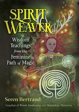E-Book (epub) Spirit Weaver von Seren Bertrand