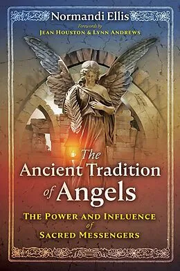 E-Book (epub) The Ancient Tradition of Angels von Normandi Ellis